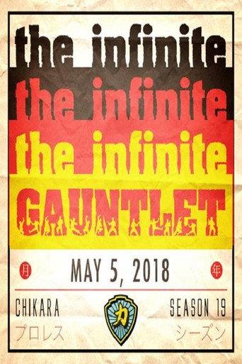 CHIKARA Infinite Gauntlet 2018 (2018) poster