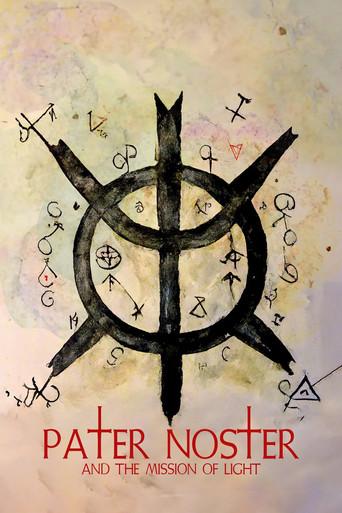 Pater Noster and the Mission of Light (2024) poster