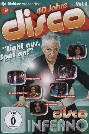 40 Jahre Disco Vol.6 - Ilja Richter präsentiert (2011) poster
