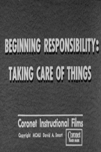 Beginning Responsibility: Taking Care Of Things (1951) poster