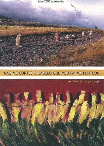 Não Me Cortes O Cabelo Que Meu Pai Me Penteou (2002) poster
