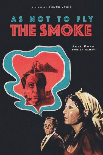 As Not to Fly the Smoke (1984) poster