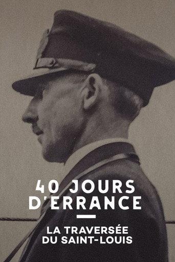 40 Jours d'errance : La Traversée du Saint-Louis (2020) poster