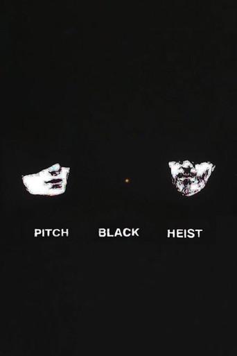 Pitch Black Heist (2012) poster
