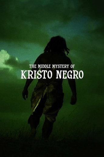 The Middle Mystery of Kristo Negro (2009) poster