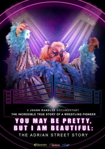 You May Be Pretty, But I Am Beautiful: The Adrian Street Story (2019) poster