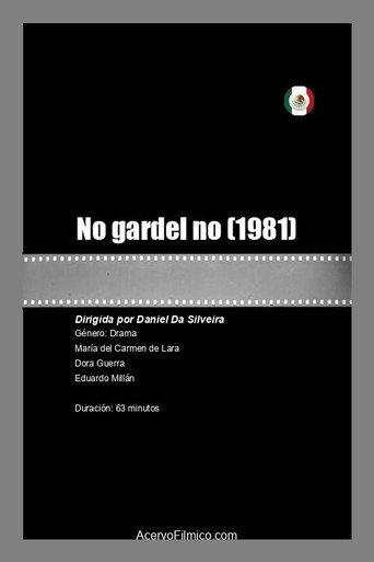 No gardel no (1981) poster