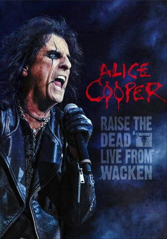 Alice Cooper: Raise the Dead (Live from Wacken) (2014) poster