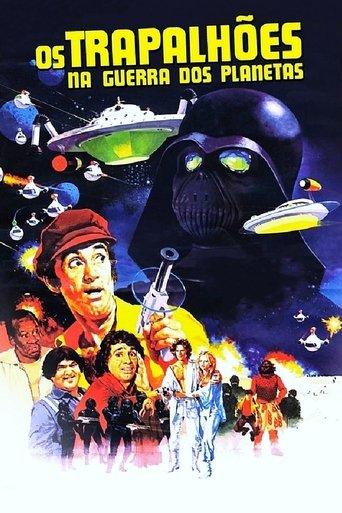 Os Trapalhões na Guerra dos Planetas (1978) poster
