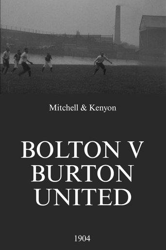 Bolton v Burton United (1904) poster