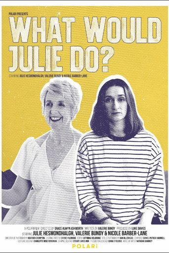 What Would Julie Do? () poster
