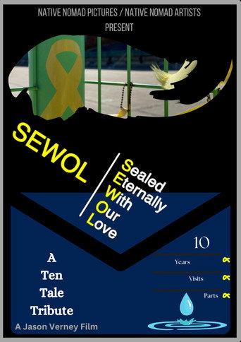 SEWOL:  Sealed Eternally With Our Love () poster