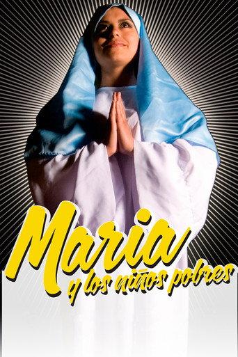 María y los Niños Pobres (2010) poster