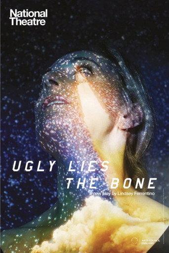 National Theatre Live: Ugly Lies the Bone (2017) poster