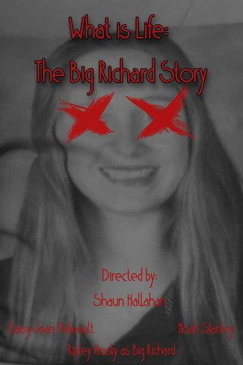 What is Life: The Big Richard Story (2025) poster