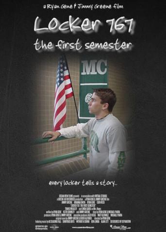 Locker 767: The First Semester () poster