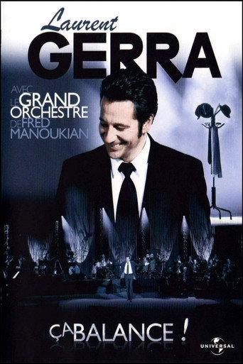 Laurent Gerra - Ça balance ! (Avec le grand orchestre de Fred Manoukian) (2008) poster