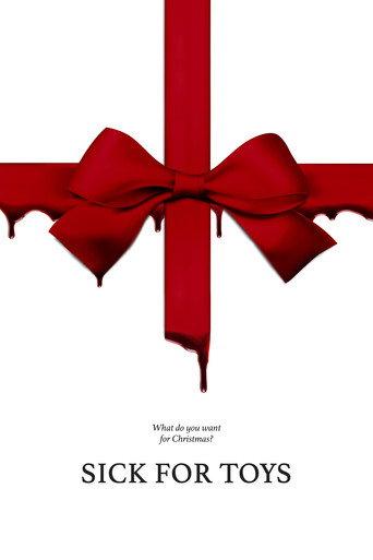 Sick for Toys (2018) poster