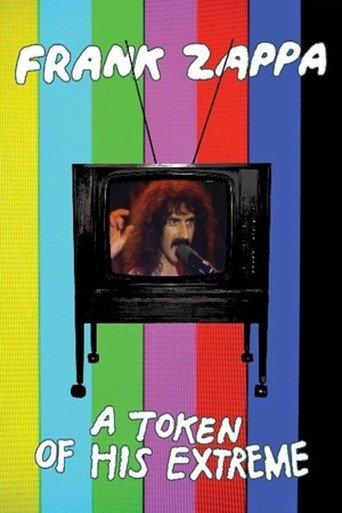 Frank Zappa: A Token Of His Extreme (2013) poster