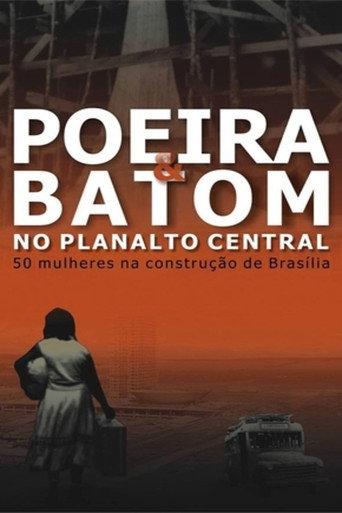 Poeira e Batom no Planalto Central (2011) poster