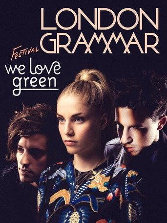 London Grammar - We Love Green Festival (2014) poster