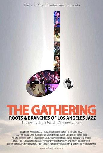 The Gathering: Roots and Branches of Los Angeles Jazz (2019) poster
