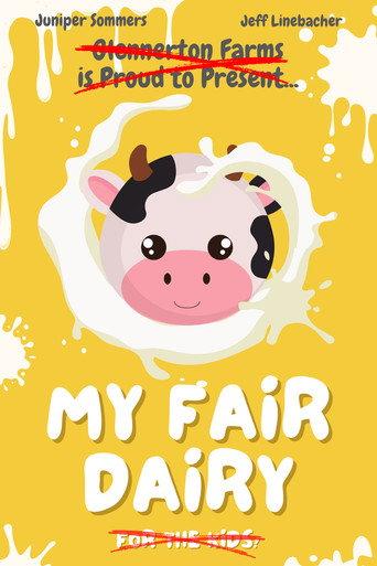 My Fair Dairy (2024) poster