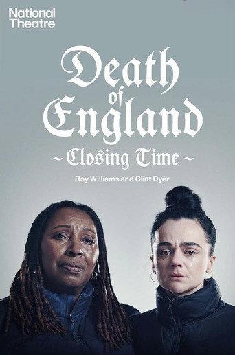 National Theatre Live: Death of England: Closing Time (2024) poster