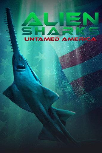 Alien Sharks: Untamed America (2026) poster