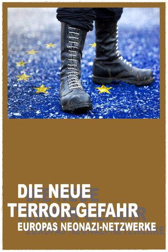 Ultra-right and Neo-Nazi Groups: The New Terrorist Threat (2023) poster
