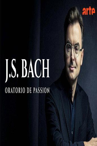 Bach: Passion Oratorio - Il Gardellino Ensemble (2026) poster