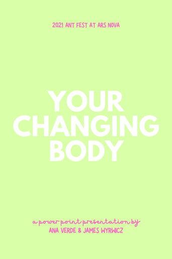 Your Changing Body () poster