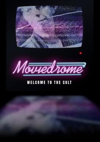 Moviedrome: Welcome to the Cult (2025) poster