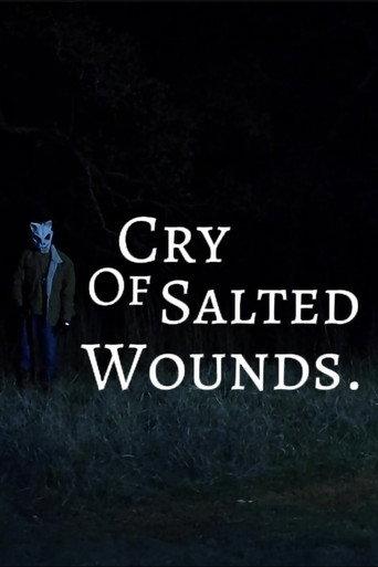Cry of Salted Wounds. () poster