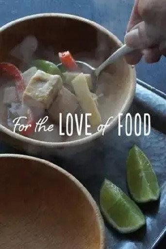 For the Love of Food (2019) poster