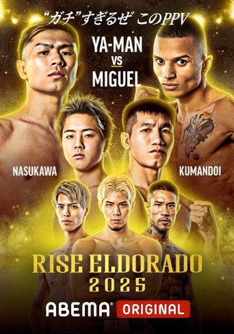 RISE ELDORADO 2025 (2025) poster