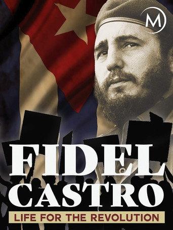 Fidel Castro: Life for the Revolution (2004) poster