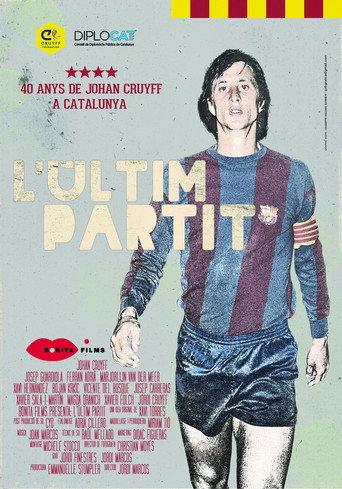 L’últim partit. 40 anys de Johan Cruyff a Catalunya (2014) poster