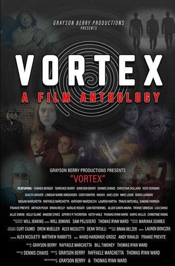 Vortex: A Film Anthology () poster