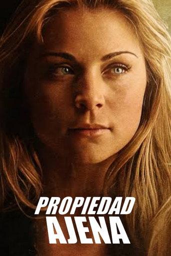 Propiedad Ajena (2007) poster