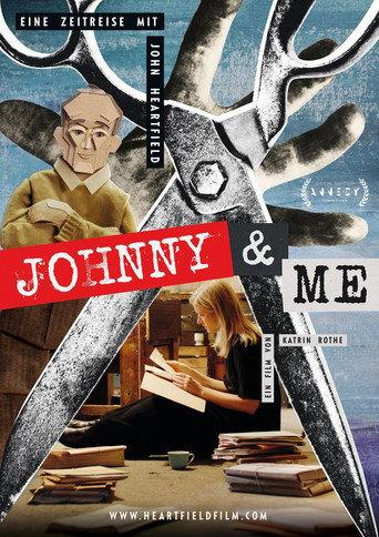 Johnny & Me - A Journey Through Time with John Heartfield (2024) poster