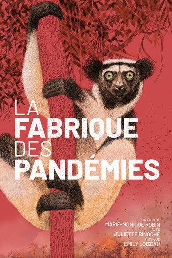 La fabrique des pandémies (2022) poster
