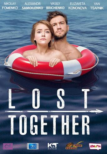 Lost Together (2019) poster