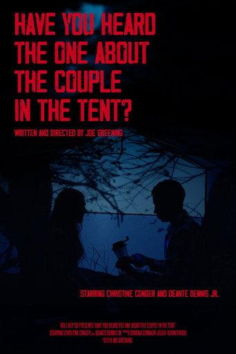 Have You Heard the One About the Couple In the Tent? () poster
