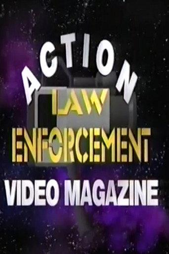 Action Law Enforcement Video Magazine (1995) poster
