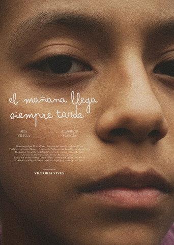 El mañana llega siempre tarde () poster