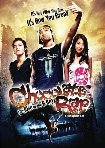 Chocolate Rap: Rise of the B Boyz (2006) poster
