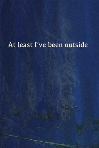 At Least I've Been Outside (2021) poster