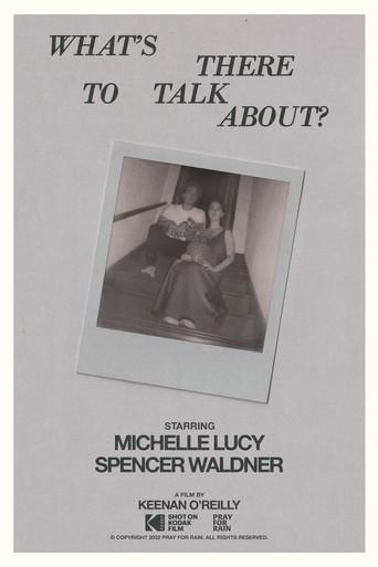 What's There To Talk About? () poster