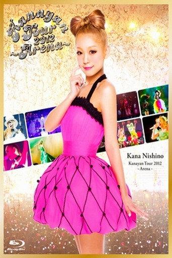 Kanayan Tour 2012 ~Arena~ (2013) poster